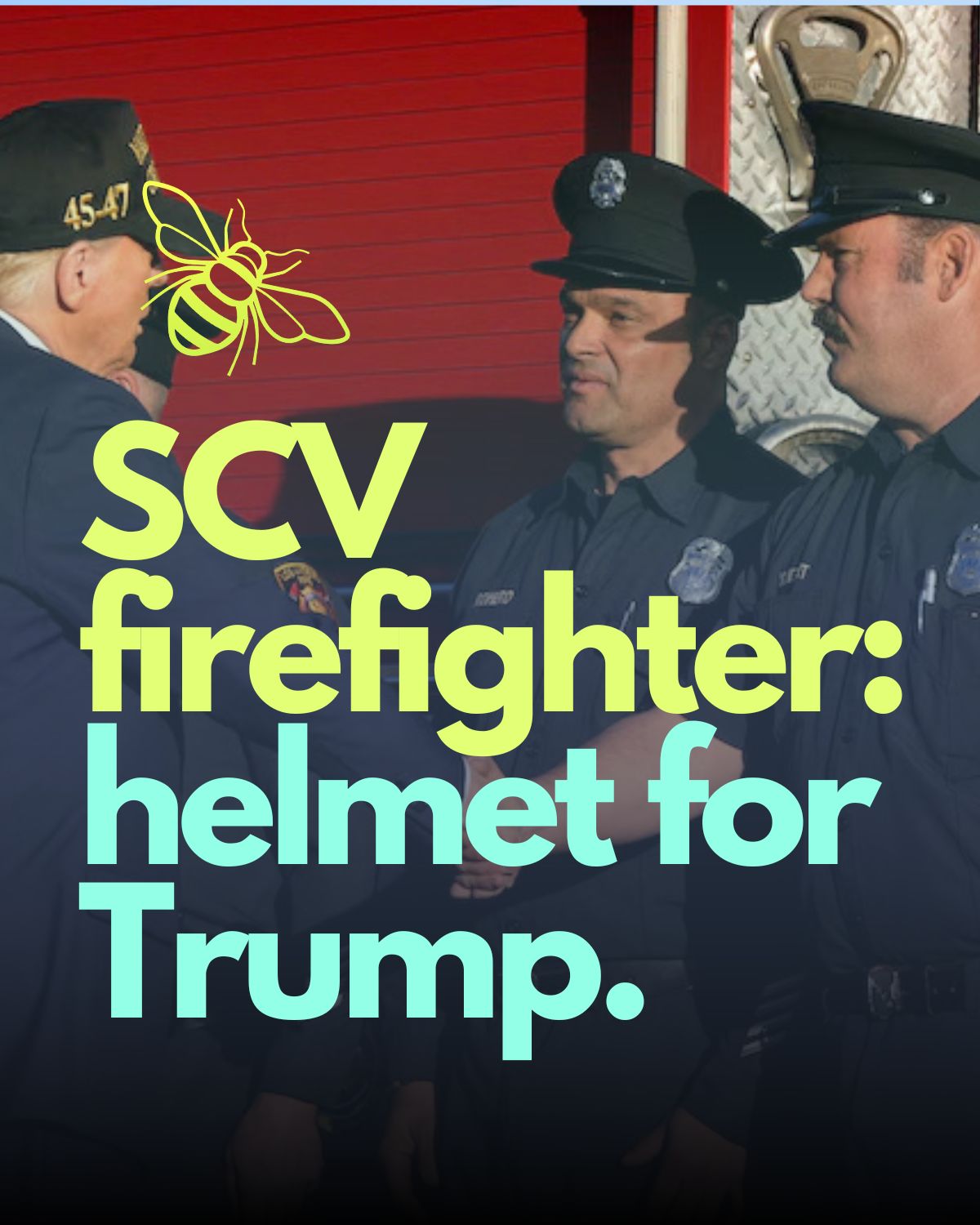 SCV firefighter makes custom fire helmet for Trump