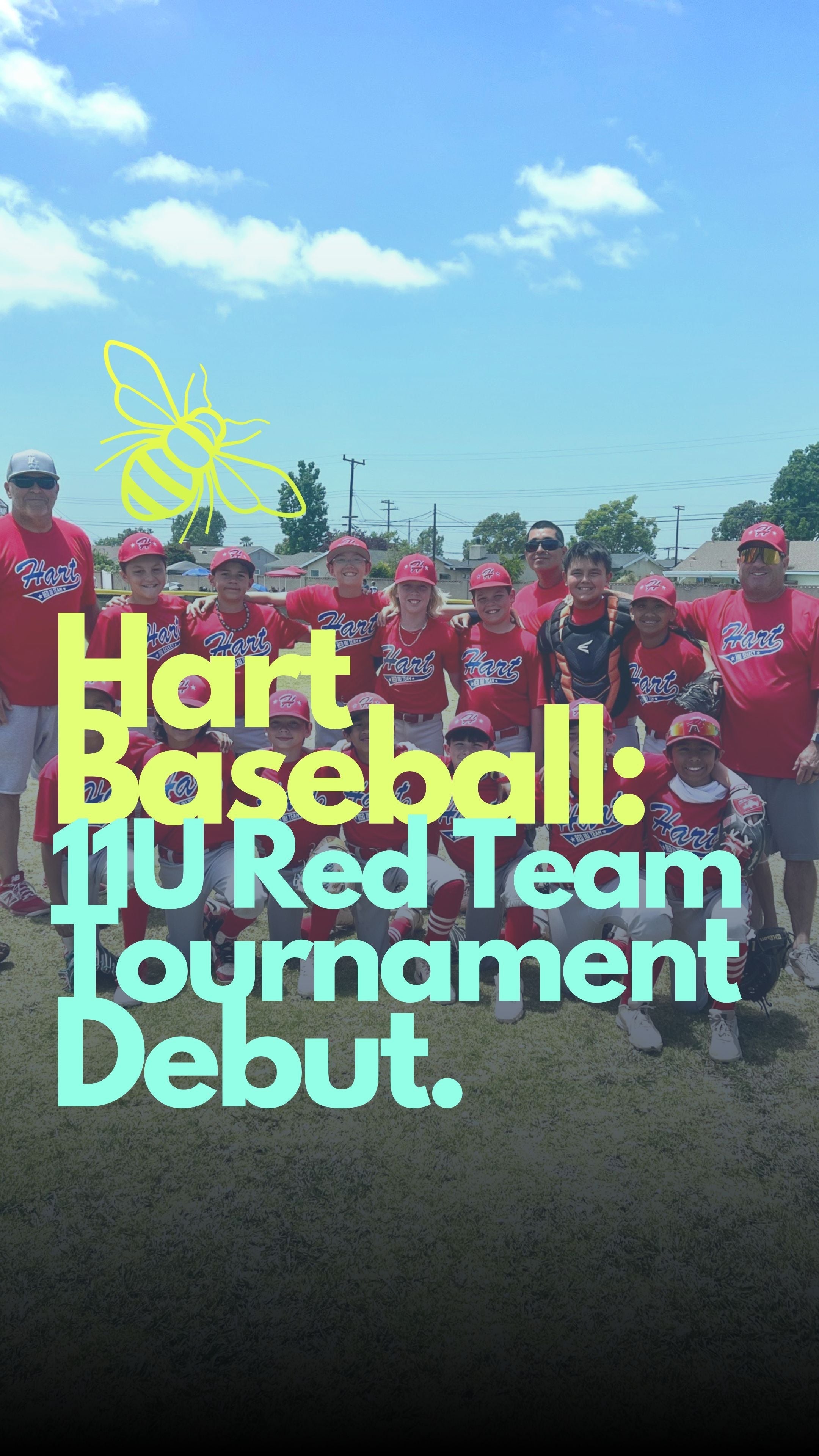 Hart Baseball: 11U Red Team Tournament Debut